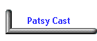 Patsy Cast